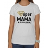 Zestaw koszulka damska + body Super mama/ córka + imię